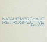 Natalie Merchant - Retrospective 1990-2005