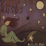 Kate Rusby - Awkward Annie