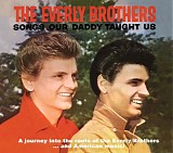 The Everly Brothers - Songs Our Daddy Taught Us