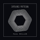 Paul Weller - Saturns Pattern