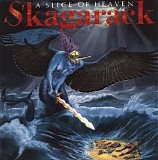 Skagarack - A Slice Of Heaven