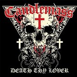 Candlemass - Death Thy Lover