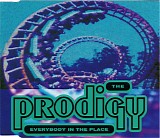 The Prodigy - Everybody In The Place
