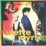 Roxette - Joyride