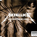 Metallica - All Nightmare Long