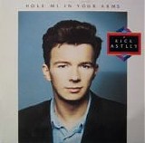 Rick Astley - Hold Me In Your Arms