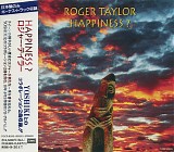 Roger Taylor - Happiness?