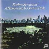 Barbra Streisand - A Happening In Central Park