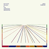 Matthew Halsall & The Gondwana Orchestra - Into Forever