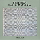 Steve Reich - Music for 18 Musicians