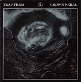 Trap Them - Crown Feral