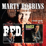 Marty Robbins - R.F.D. / My Kind of Country