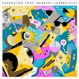 FundaciÃ³n Tony Manero - Superficial