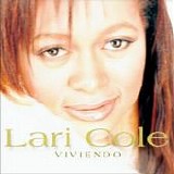 Lari Cole - Viviendo