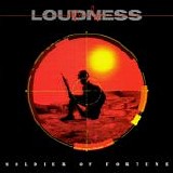 Loudness - Soldier Of Fortune
