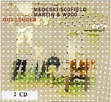 Medeski Scofield Martin & Wood - Out Louder (2007) [2CD] [EAC-FLAC]