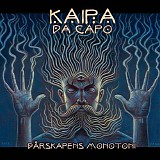 Kaipa Da Capo - DÃ¥rskapens Monotoni