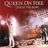 Queen - Queen On Fire - Live At The Bowl