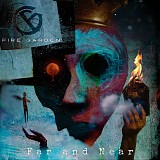 Fire Garden - Far and Near