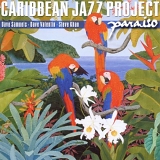 Caribbean Jazz Project - Paraiso
