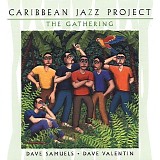 Caribbean Jazz Project - The Gathering