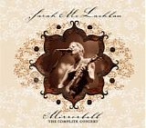 Sarah McLachlan - Mirrorball: The Complete Concert
