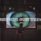 Roger Waters - Amused To Death 2015