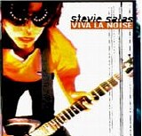 Stevie Salas - Viva La Noise
