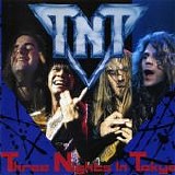 TNT - Three Nights In Tokyo (Japanese Edition)