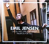 Emil Jensen - Om du inte stÃ¥r fÃ¶r nÃ¥got, faller du fÃ¶r allt