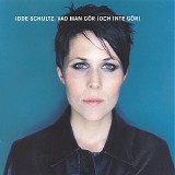 Idde Schultz - Vad man gÃ¶r (och inte gÃ¶r)