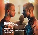Robbie Williams - Heavy Entertainment Show