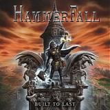 HammerFall - Built To Last