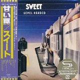 The Sweet - Level Headed
