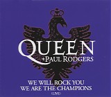 Queen + Paul Rodgers - We Will Rock You / We Are The Champions