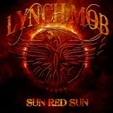 Lynch Mob - Sun Red Sun (Deluxe Edition)