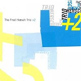 Fred Hersch - Trio + 2