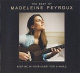 Madeleine Peyroux - Keep Me In Your Heart For A While: The Best Of Madeleine Peyroux (2CD)