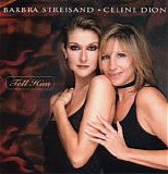 Barbra Streisand & Celine Dion - Tell Him