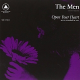 The Men - Open Your Heart