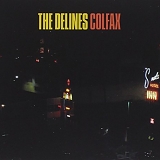 The Delines - Colfax