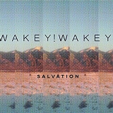 Wakey!Wakey! - Salvation