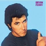 Bryan FERRY - 1973: These Foolish Things