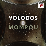 Volodos Arcadi - Volodos plays Mompou