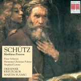 FlÃ¤mig, Martin - SchÃ¼tz Edition.07 St Matthew Passion, SWV.479