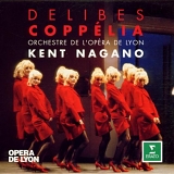 Nagano, Kent - CoppÃ©lia