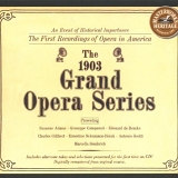 Varios - 1903 Grand Opera Series