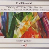 Kocian Quartet - String Quartets No.0, No.3, No.4, No.5 Â· Overture Flying Dutchman Â· MilitÃ¤rminimax