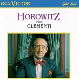 Horowitz, Vladimir - HC.03 Horowitz Plays Clementi