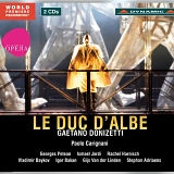 Carignani, Paolo - Le Duc D'Albe (completed by Giorgio Battistelli)